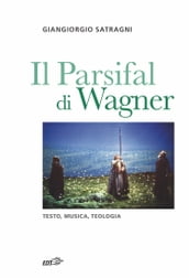 Il Parsifal di Wagner