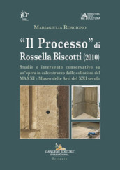 «Il Processo» di Rossella Biscotti (2010). Studio e intervento conservativo su un opera in calcestruzzo dalle collezioni del MAXXI - Museo delle Arti del XXI secolo
