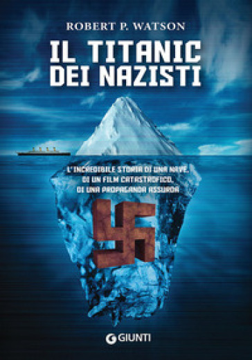 Il Titanic dei nazisti