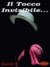 Il Tocco Invisibile