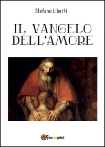 Il Vangelo dell'amore