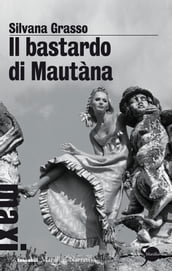 Il bastardo di Mautàna
