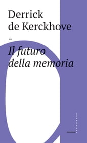 Il futuro della memoria
