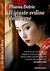 Il giusto ordine delle cose