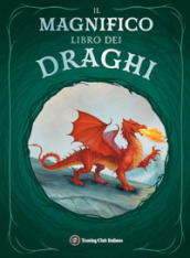 Il magnifico libro dei draghi