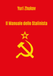 Il manuale dello stalinista