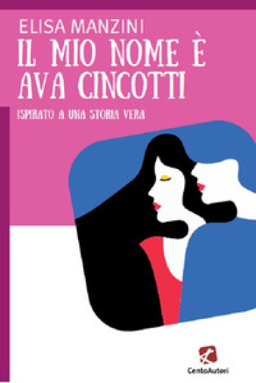 Il mio nome è Ava Cincotti