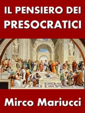 Il pensiero dei presocratici