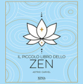 Il piccolo libro dello zen