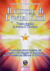 Il ritorno di Djwal Khul