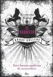 Il segreto del Grace College