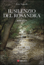 Il silenzio del Rosandra