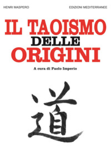 Il taoismo delle origini