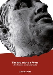 Il teatro antico a Roma