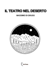 Il teatro nel deserto