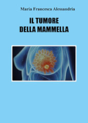 Il tumore della mammella
