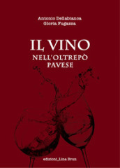 Il vino nell Oltrepo Pavese