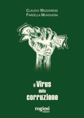 Il virus della corruzione