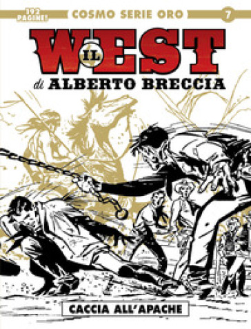 Il west. 1: Caccia all'Apache