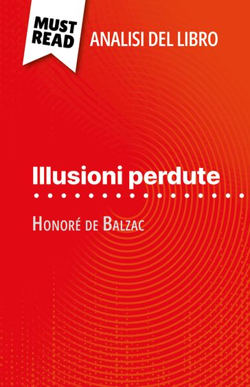 Illusioni perdute di Honoré de Balzac (Analisi del libro)
