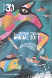 Illustratori italiani. Annual 2011. Ediz. italiana e inglese