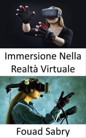 Immersione Nella Realtà Virtuale