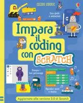 Impara il coding con Scratch. Ediz. a spirale