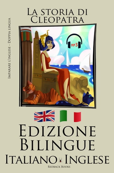 Imparare l'inglese - L'audiolibro incluso (Inglese - Italiano) La storia di Cleopatra