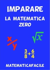 Imparare la matematica zero