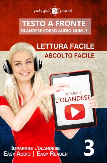 Imparare l'olandese - Lettura facile   Ascolto facile   Testo a fronte - Olandese corso audio num. 3