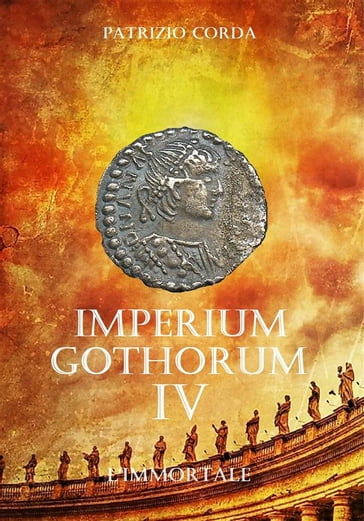 Imperium Gothorum. L'immortale