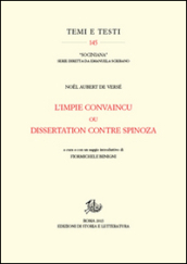 L Impie convaincu ou dissertation contre Spinoza