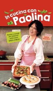 In cucina con Paolina