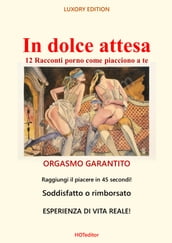 In dolce attesa