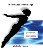In forma con l Aqua Yoga