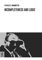 Incompleteness and logic
