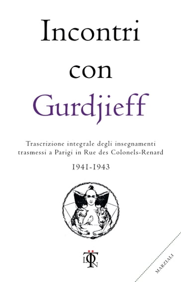 Incontri con Gurdjieff 1941-1943