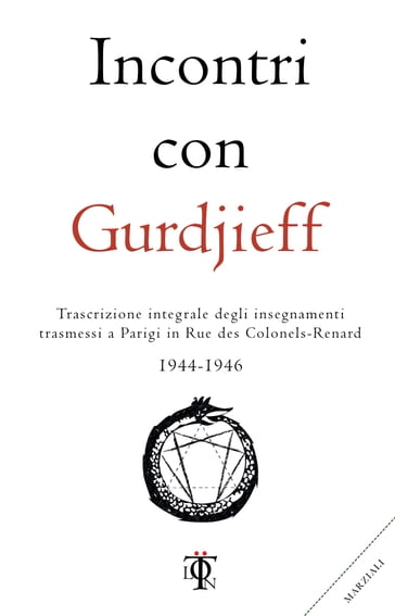 Incontri con Gurdjieff 1944-1946