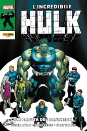 L Incredibile Hulk: La caduta del Pantheon