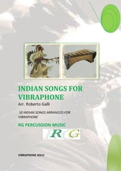 Indian Songs For Vibraphone