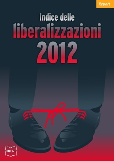 Indice delle liberalizzazioni 2012