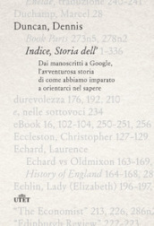 Indice, storia dell . Dai manoscritti a Google, l avventurosa storia di come abbiamo imparato a orientarci nel sapere