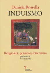 Induismo. Religiosità, pensiero, letteratura