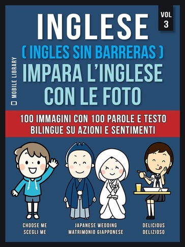 Inglese ( Ingles Sin Barreras ) Impara L'Inglese Con Le Foto (Vol 3)