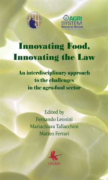 Innovating Food, Innovating The Law