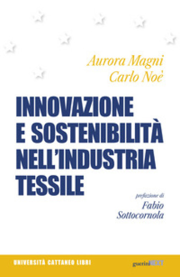 Innovazione e sostenibilità nell'industria tessile
