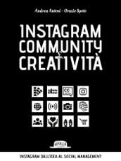 Instagram: community e creatività