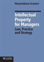Intellectual property managers. Law, practice and strategy