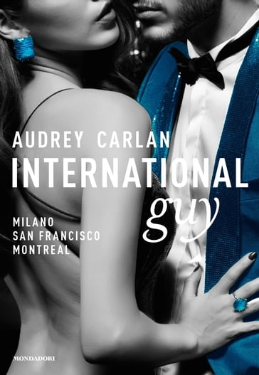 International Guy - 2. Milano, San Francisco, Montreal