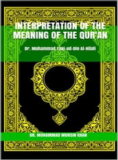 Interpretation of the meaning of the Qur an